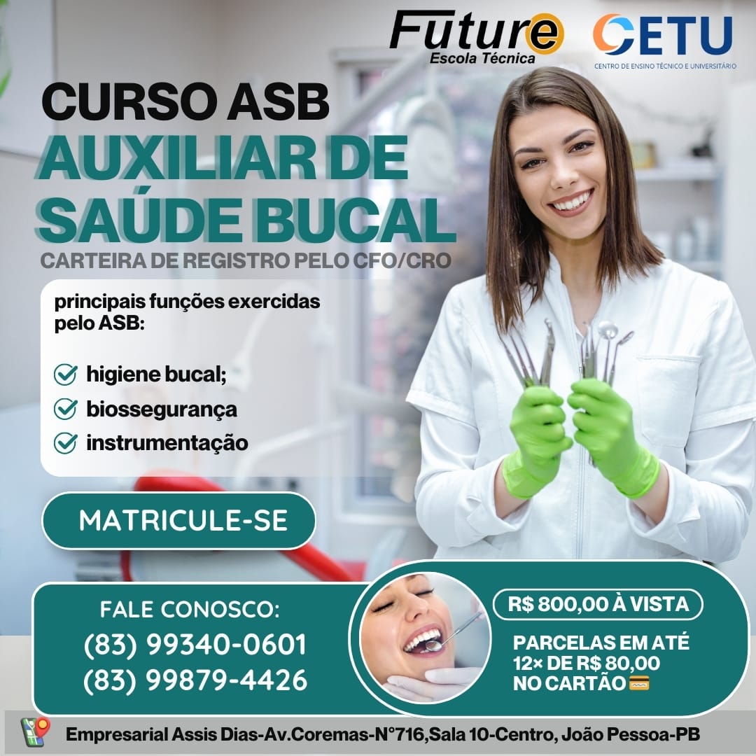 CURSO ASD     AUXILIAR DE SAÚDE BUCAL 